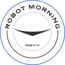 robot morning